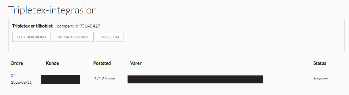 Tripletex tilkoblet, ordre hentet og klar for booking
